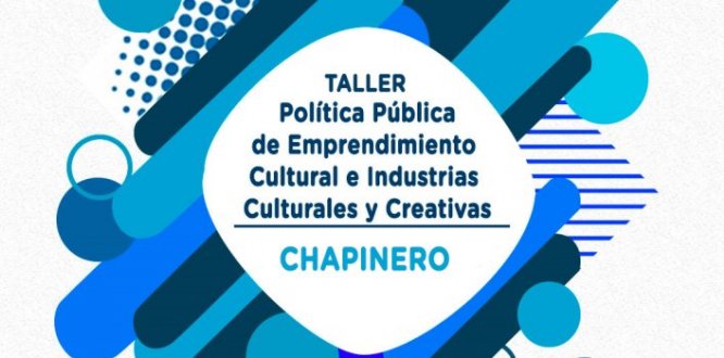 Inscríbete en el foro para la construcción de política pública de emprendimiento, cultural e industrias creativas