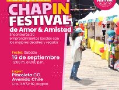 ChapIN Festival - Amor y amistad
