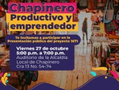 Presentación Pública Chapinero Productivo y Emprendedor 